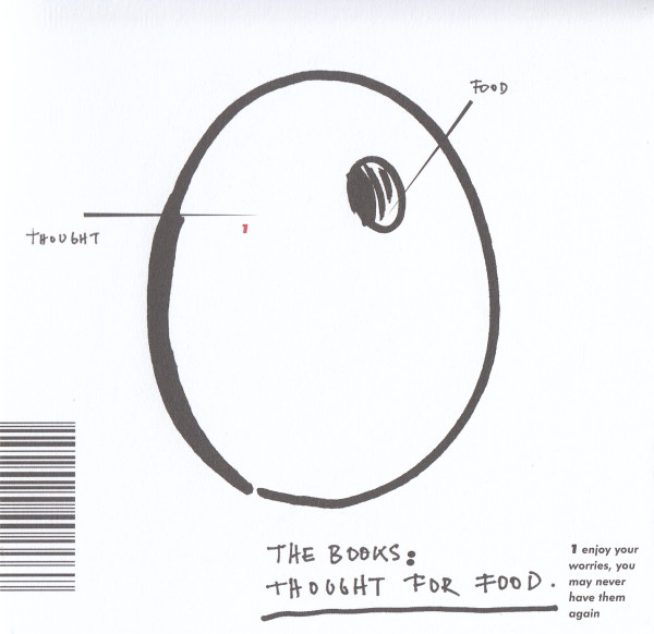 The Books: Thought for Food (2002)